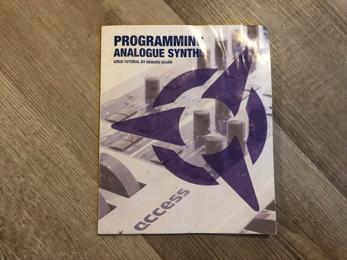 Programming Analogue Synths, a Virus Tutorial by Howard Scarr