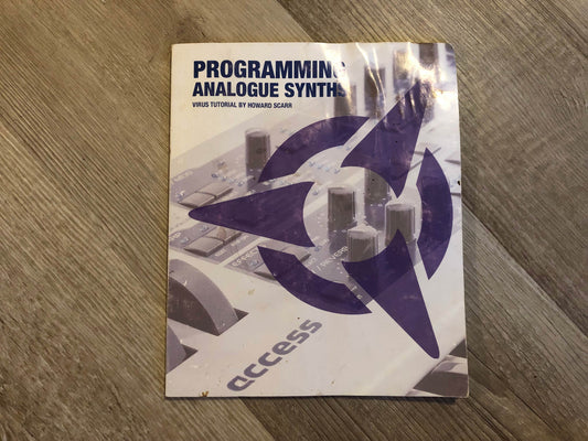 Programming Analogue Synths, a Virus Tutorial by Howard Scarr